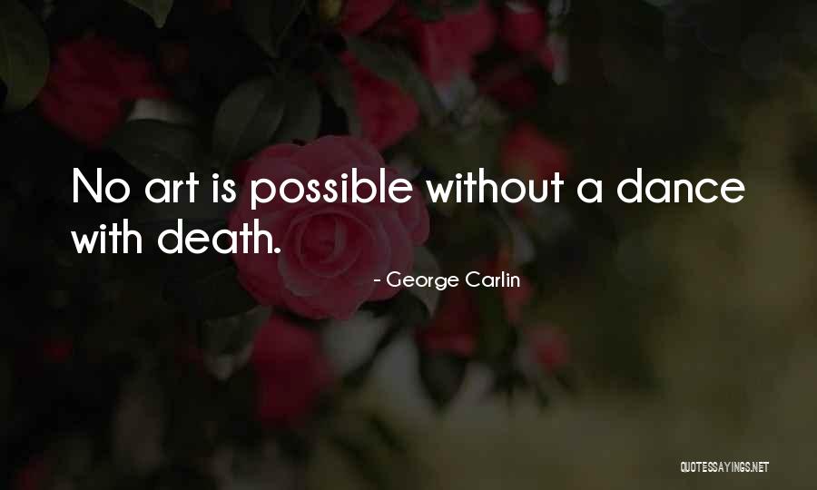 George Carlin On Death Quotes By George Carlin George Carlin On Death Quotes By George Carlin