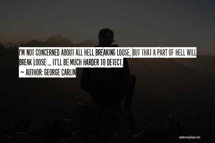 George Carlin Quotes 1246160