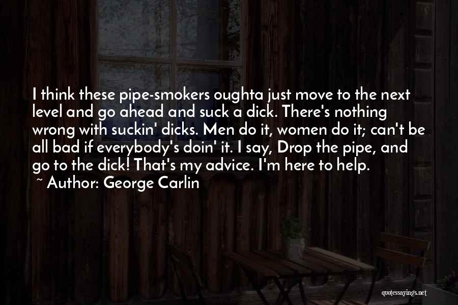 George Carlin Quotes 1816318