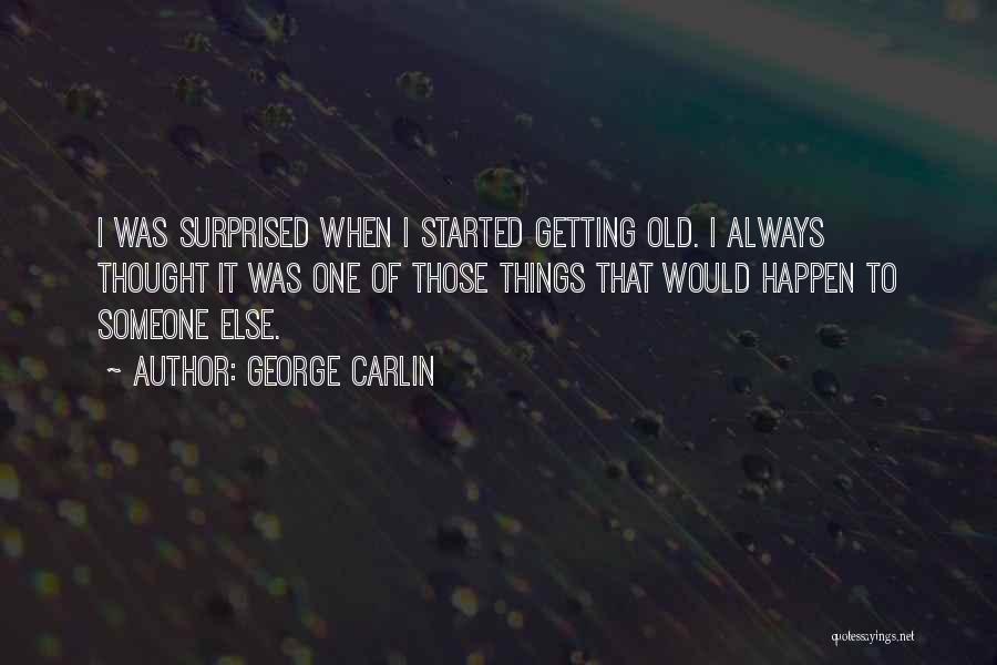 George Carlin Quotes 1981076