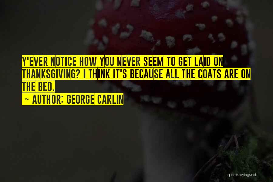 George Carlin Quotes 772159