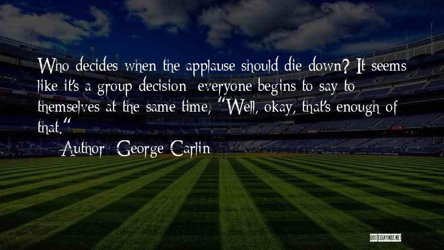 George Carlin Quotes 91790