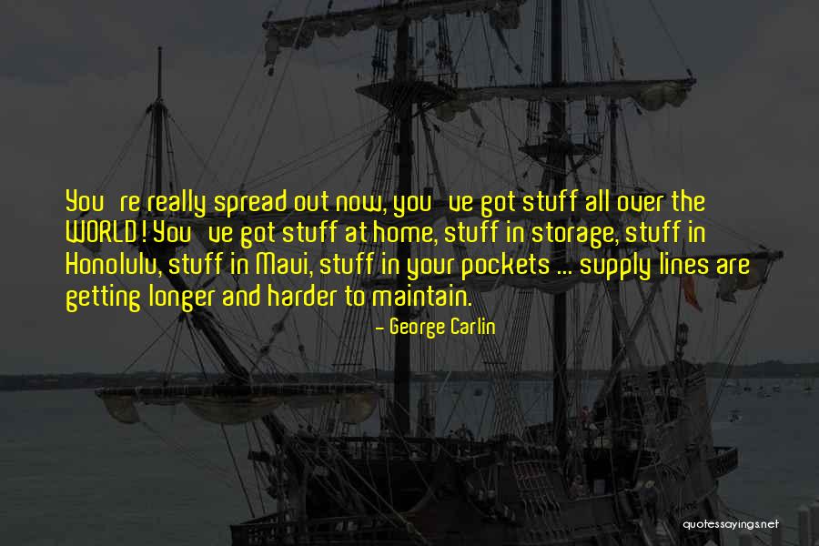 George Carlin Stuff Quotes By George Carlin