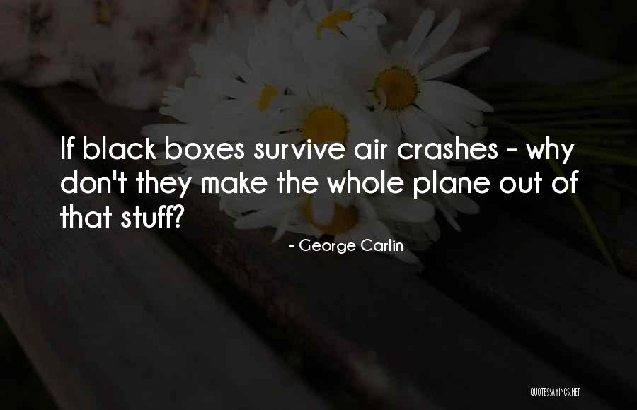 George Carlin Stuff Quotes By George Carlin George Carlin Stuff Quotes By George Carlin