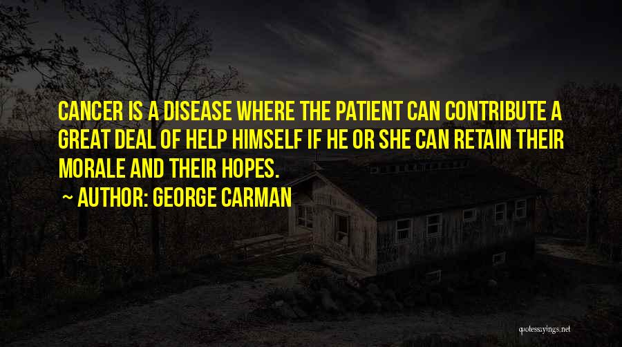 George Carman Quotes 1672288