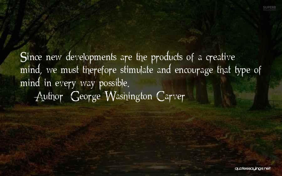 George Carver Quotes By George Washington Carver