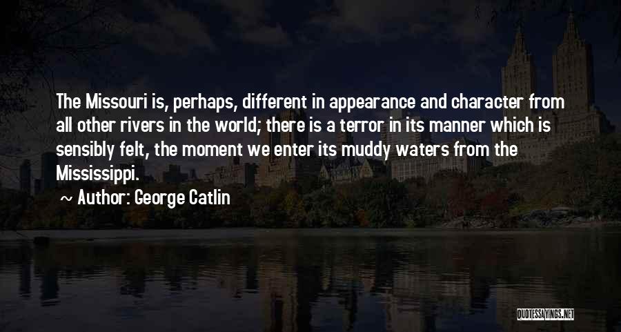 George Catlin Quotes 242558