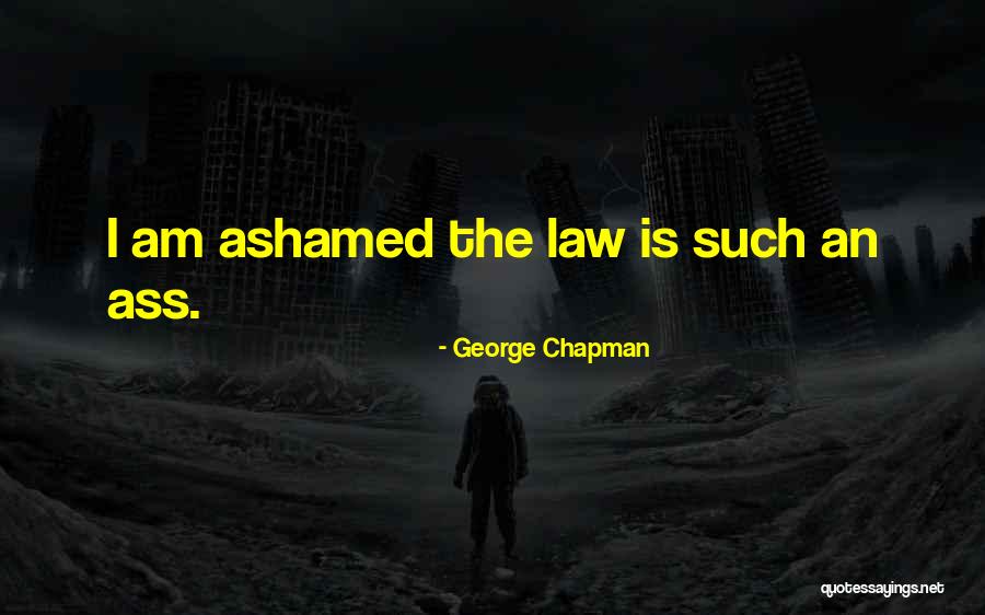 George Chapman Quotes 1537208