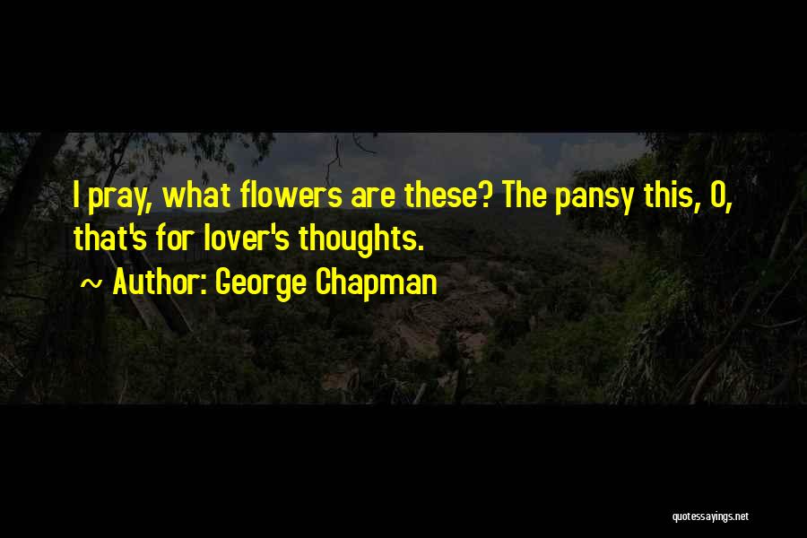 George Chapman Quotes 170416