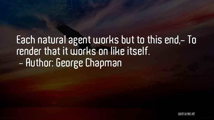 George Chapman Quotes 446445