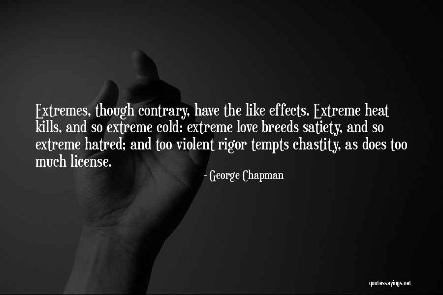 George Chapman Quotes 695795