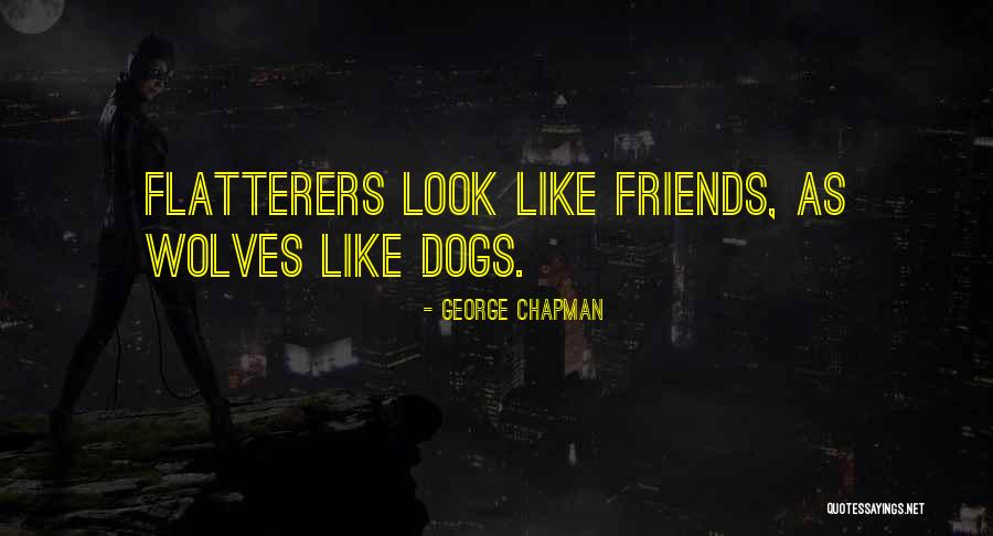 George Chapman Quotes 806746