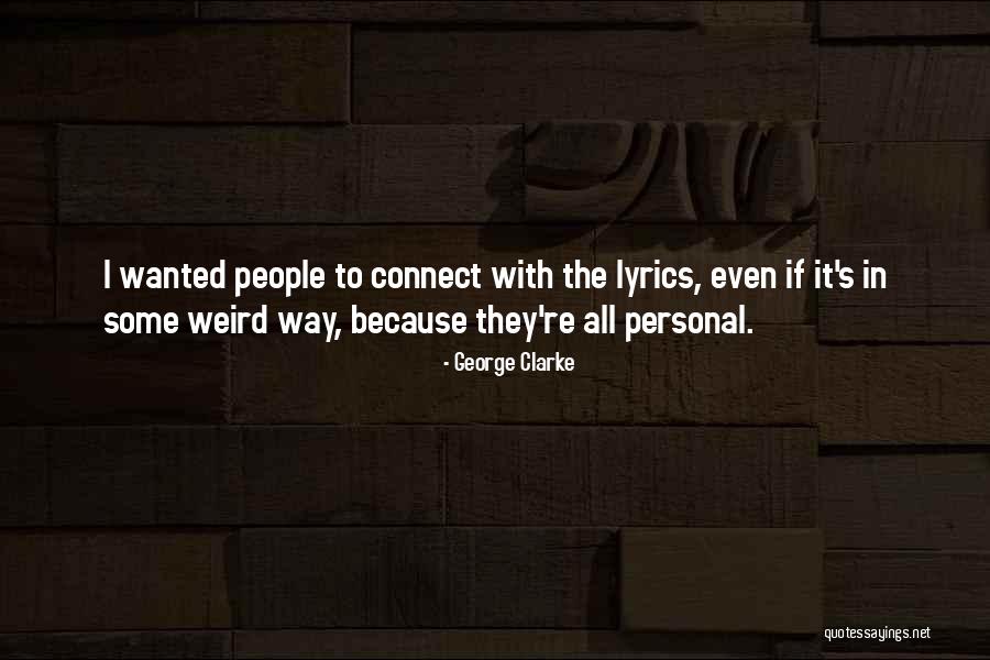 George Clarke Quotes 595631 George Clarke Quotes 595631