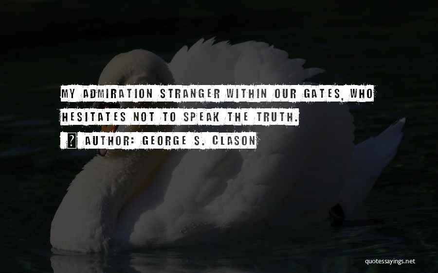 George Clason Quotes By George S. Clason