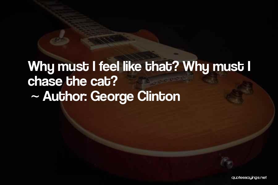 George Clinton Quotes 774743