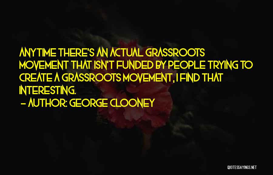 George Clooney Quotes 1841337