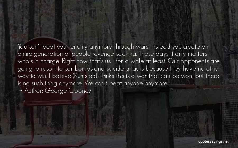 George Clooney Quotes 1880564
