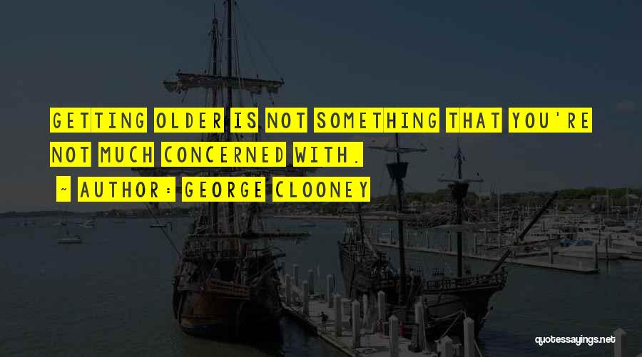 George Clooney Quotes 1967417