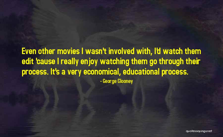 George Clooney Quotes 2027381 George Clooney Quotes 2027381