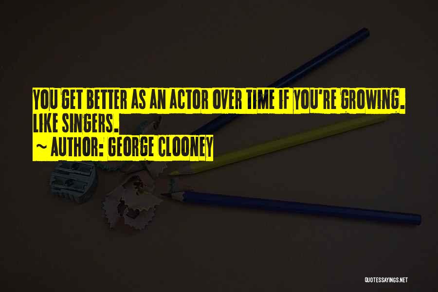 George Clooney Quotes 222737