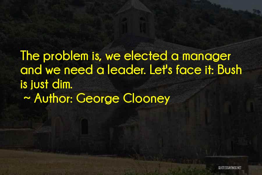 George Clooney Quotes 283907