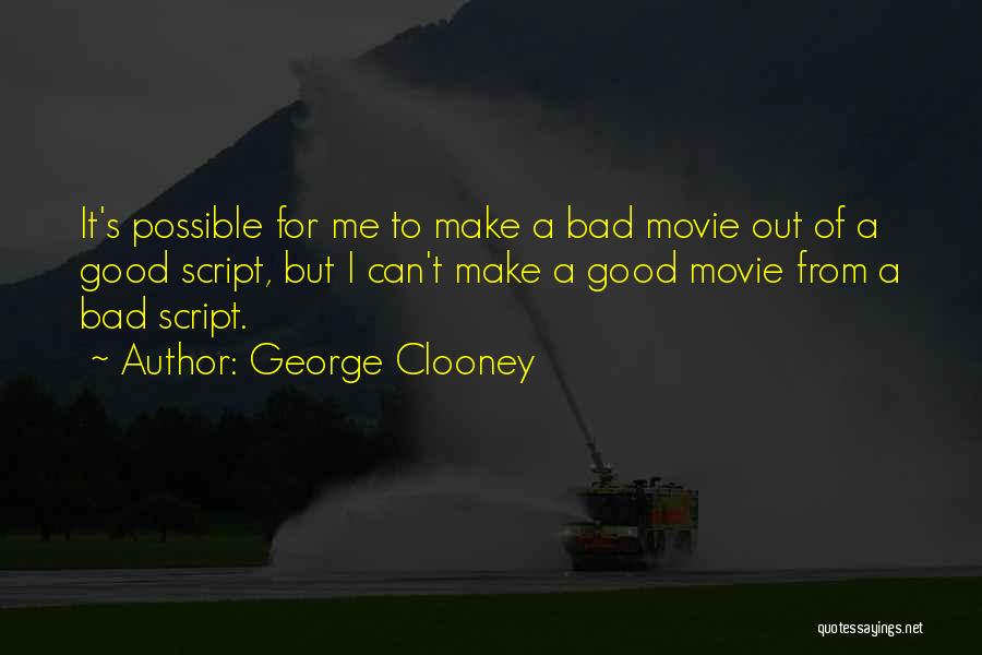 George Clooney Quotes 959337