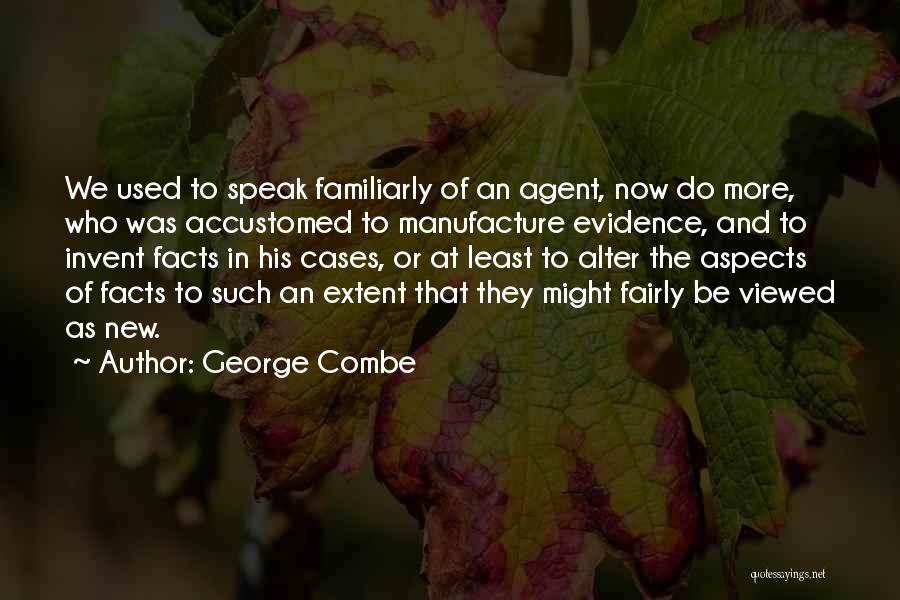 George Combe Quotes 2105424