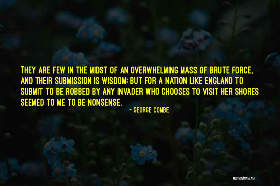 George Combe Quotes 527987