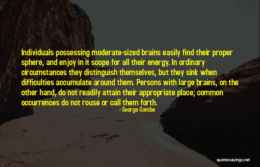 George Combe Quotes 534565 George Combe Quotes 534565