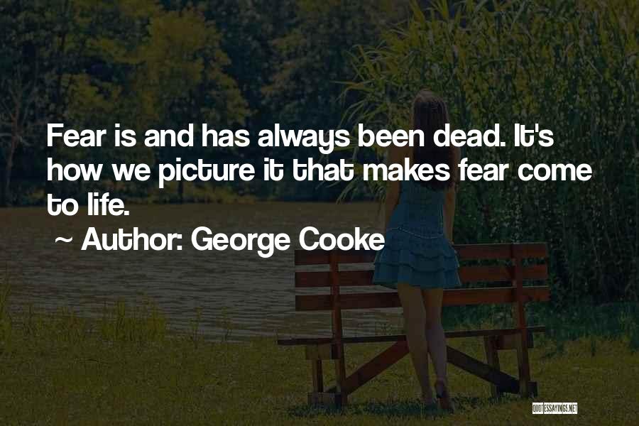 George Cooke Quotes 397537