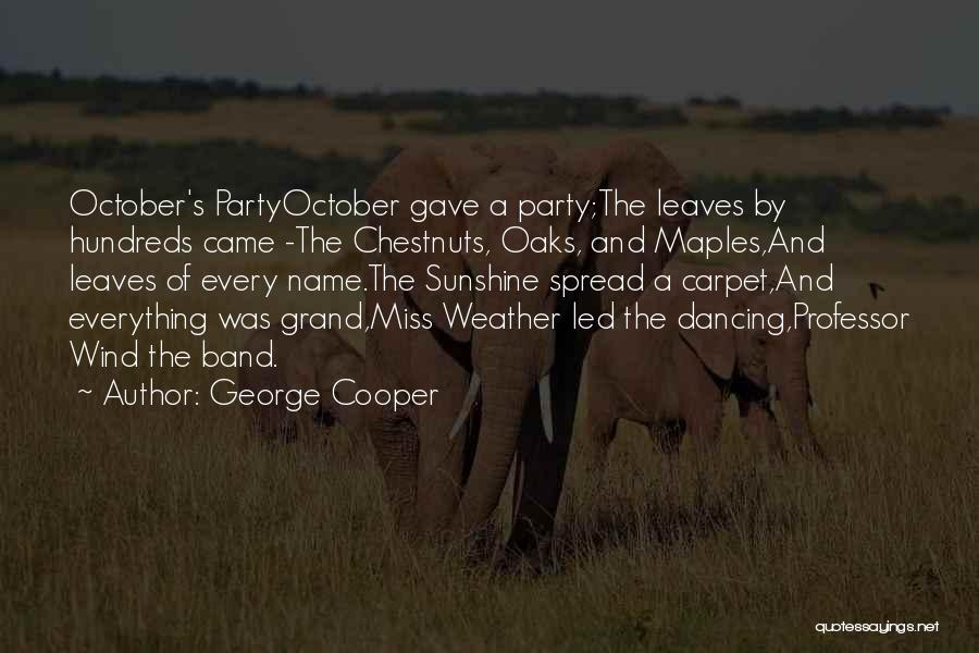 George Cooper Quotes 227888