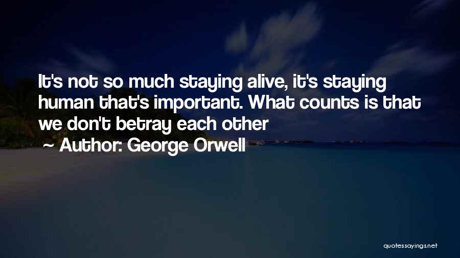 George Counts Quotes By George Orwell