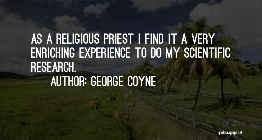 George Coyne Quotes 245115
