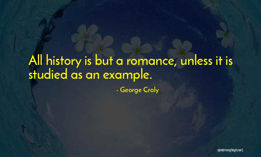 George Croly Quotes 831414