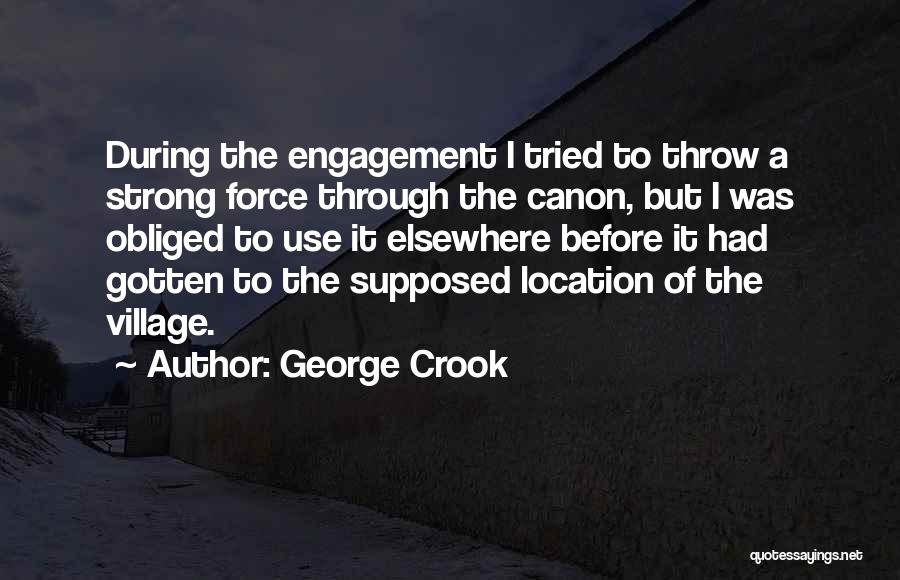 George Crook Quotes 514534