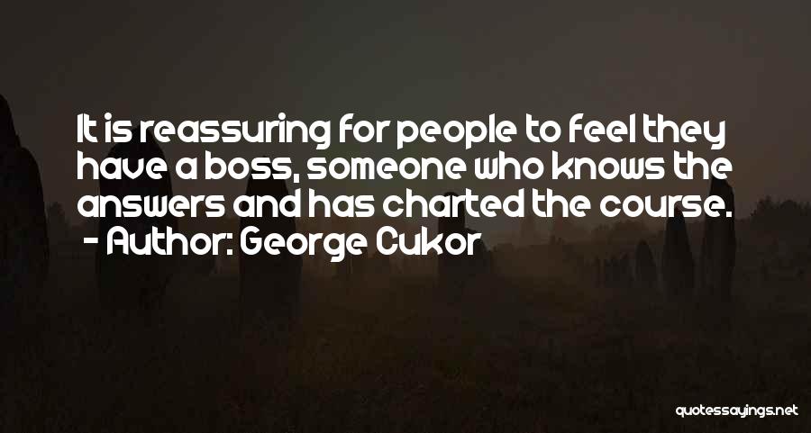 George Cukor Quotes 1017990