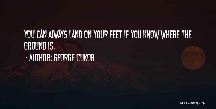 George Cukor Quotes 1702704