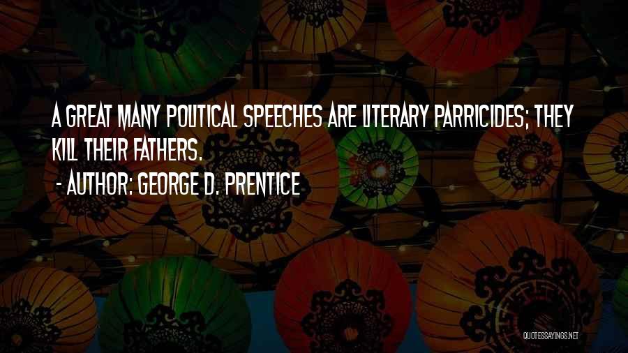George D. Prentice Quotes 767587