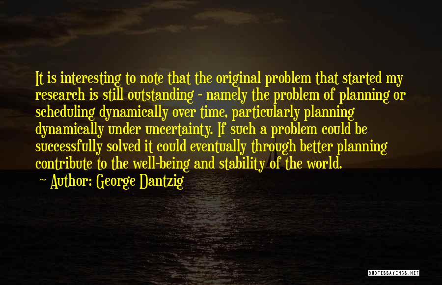 George Dantzig Quotes 157868