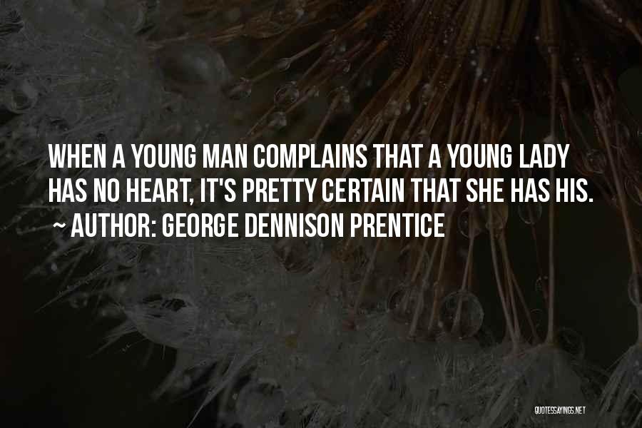 George Dennison Prentice Quotes 664416