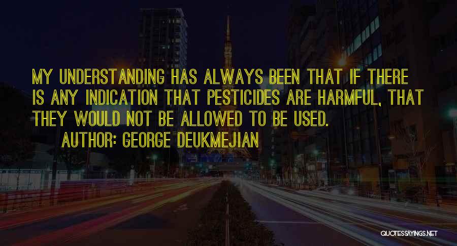 George Deukmejian Quotes 1503291