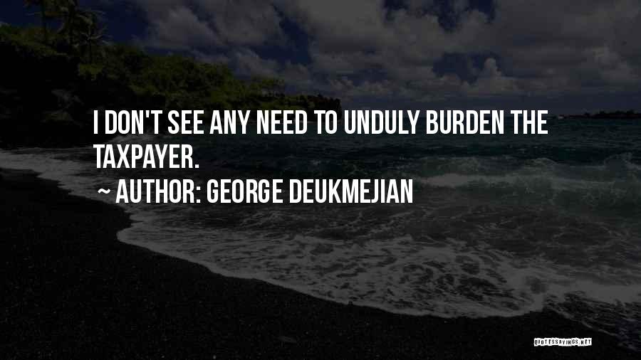 George Deukmejian Quotes 1760146