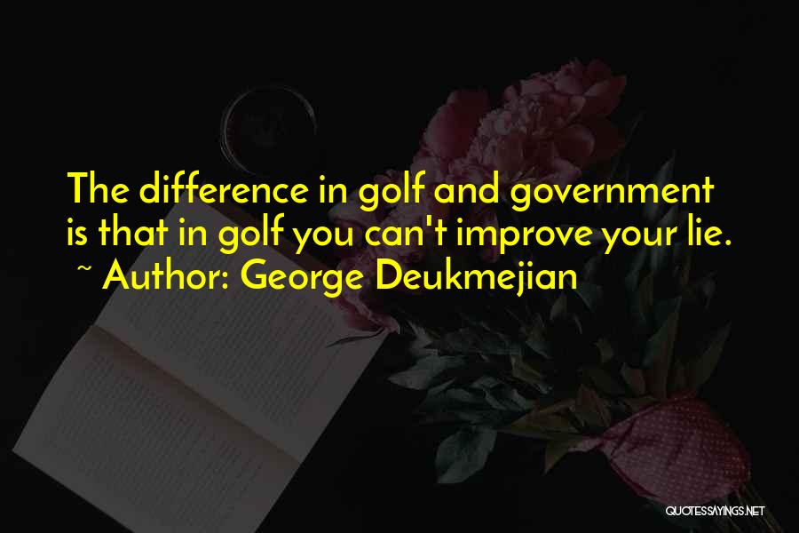 George Deukmejian Quotes 1923037