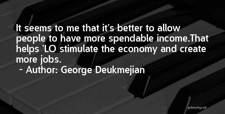 George Deukmejian Quotes 402348
