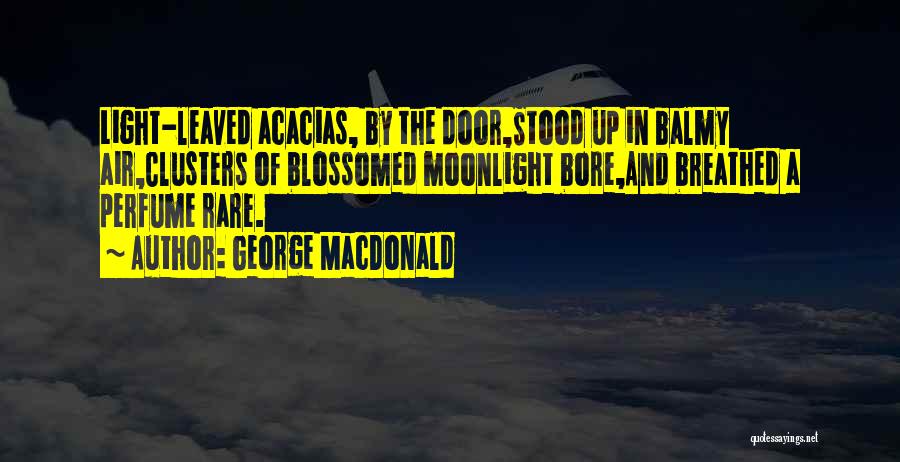 George Doors Quotes By George MacDonald