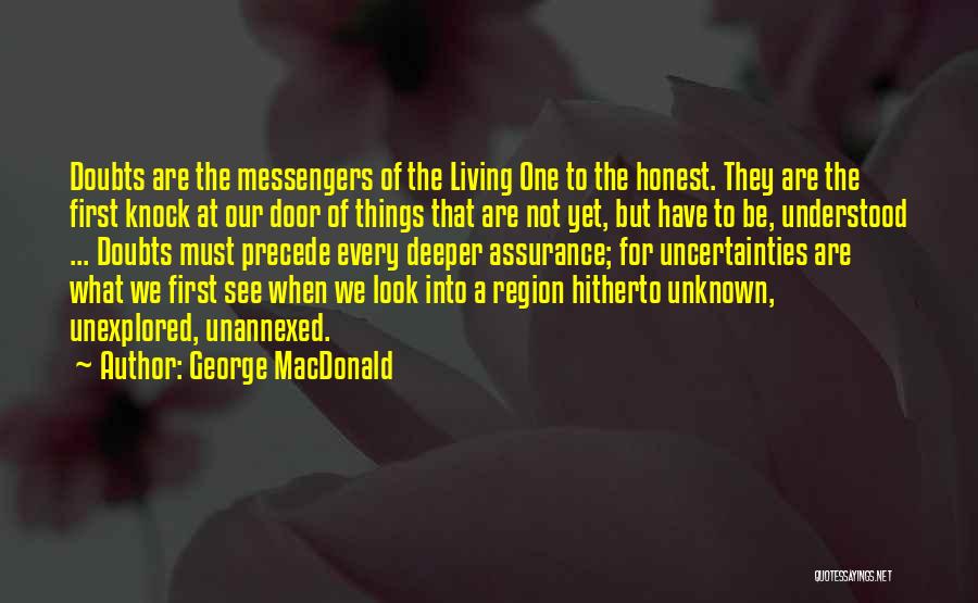 George Doors Quotes By George MacDonald