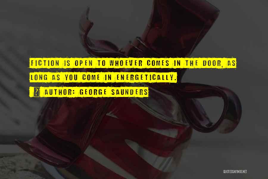 George Doors Quotes By George Saunders