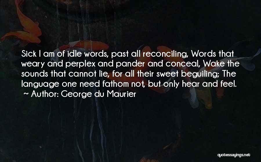 George Du Maurier Quotes 156604