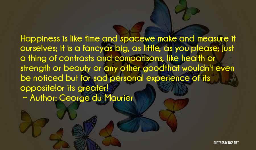 George Du Maurier Quotes 955549