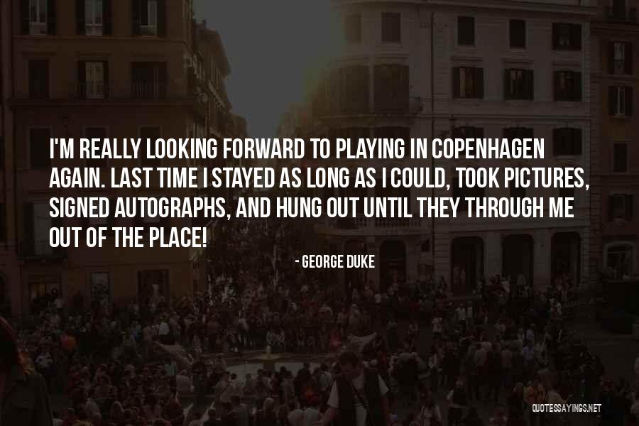 George Duke Quotes 166128 George Duke Quotes 166128